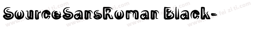 SourceSansRoman Black字体转换